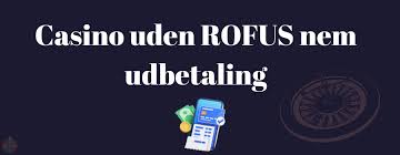 Gratis Spins Casino Uden ROFUS En Guide til Spilglede