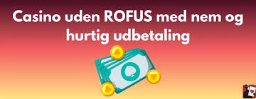 De Bedste Casino Sider Uden ROFUS for 2023 De Bedste Casino Sider Uden ROFUS for 2023